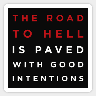 The Road To Hell Sticker